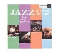 LOU LEVY QUARTET - Jazz in Four Colors