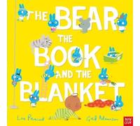 Lou Peacock The Bear, the Book, and the Blanket (Copertina rigida)