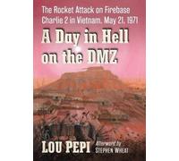 Lou Pepi A Day in Hell on the DMZ (Tascabile)