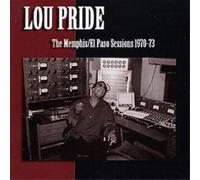 Lou Pride Memphis/el Paso Sessions (CD) Album