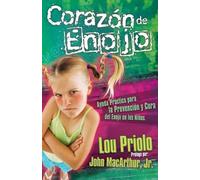 Lou Priolo Corazón de enojo (Tascabile)