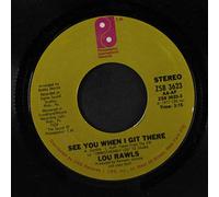 LOU RAWLS - see you when i git there / spring again 45 rpm single
