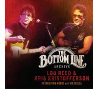 Lou Reed and Kris Krist The Bottom Line Archive: In Their Own Words With Vi (CD)