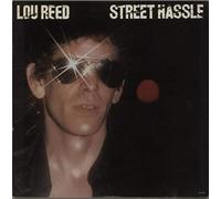 Lou Reed - Street Hassle