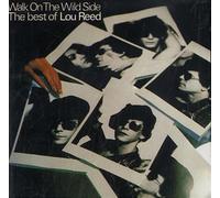 Lou Reed Walk on the Wild Side/the Best (CD)