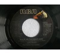Lou Reed - Walk On The Wild Side / Vicious - Lou Reed 7" 45