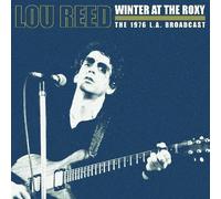 Lou Reed - Winter at the Roxy