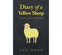 Lou René Diary of a Yellow Sheep (Tascabile)
