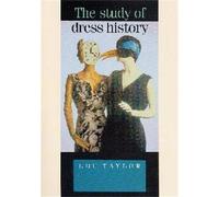 Lou Taylor The Study of Dress History (Tascabile)