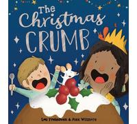 Lou Treleaven The Christmas Crumb (Copertina rigida) Picture Books
