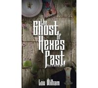 Lou Wilham The Ghost of Hexes Past (Tascabile) Witches of Moondale