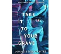 Louangie Bou-Monte Take It to Your Grav (Copertina rigida) (PRESALE 24/08/2026)