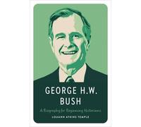 Louann Atkins Temple George H.W. Bush (Tascabile)