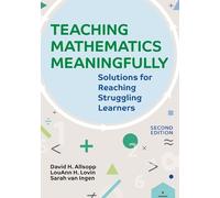 LouAnn H. Lovin Sarah van Ingen David H. Teaching Mathematics Meani (Tascabile)
