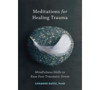 Louanne Davis Meditations for Healing Trauma (Tascabile)