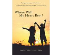 Loubna Hassanieh Where Will My Heart Beat? (Copertina rigida)