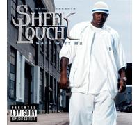 Louch,Sheek - Walk Witt Me