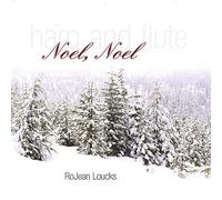 Loucks, Rojean - Noel Noel