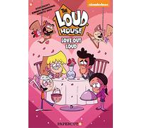 LOUD HOUSE LOVE OUT LOUD SPECIAL