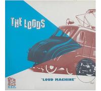 Loud Machine Singles & Rarities 1982-1986