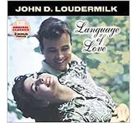 Loudermilk, John D. - Language Of Love