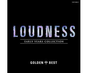 LOUDNESS - ラウドネス ゴールデン☆ベスト~EARLY YEARS COLLECTION~