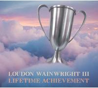 Loudon Wainwright III Lifetime Achievement (CD) Album Digipak