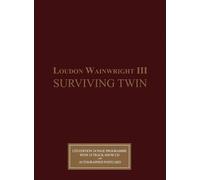 Loudon Wainwright III Surviving Twin (CD) with Book