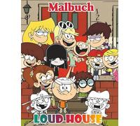 Loud's of House Malbuch: Wunderschönes Design für Kinder