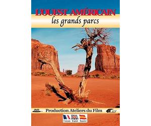 L'Ouest Americain Les Grands Parcs