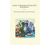 Louie: A Journey of Love and Resilience