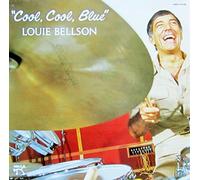 LOUIE BELLSON - Cool Cool Blue