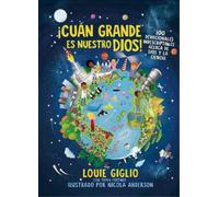 Louie Giglio ¡Cuán grande es nuestro Dios (Tascabile) Indescribable Kids