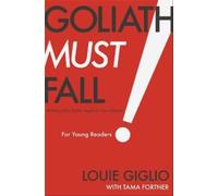 Louie Giglio Goliath Must Fall for Young Readers (Tascabile)