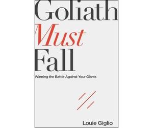Louie Giglio Goliath Must Fall (Tascabile)