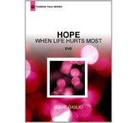 Louie Giglio - Hope: When Life Hurts Most