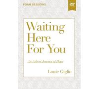 Louie Giglio Waiting Here for You Video Study (DVD)