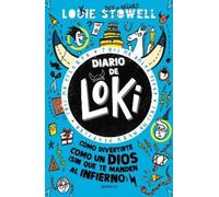 Louie Stowell Diario de Loki. Cómo divertirte como un dios (Sin que (Tascabile)