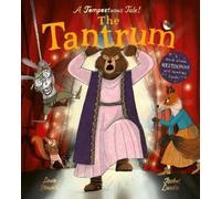 Louie Stowell The Tantrum (Copertina rigida) Shakesbearean Tales