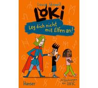 Louie Stowell Ulf K. An Loki - Leg dich nicht mit Elfen an ( (Copertina rigida)