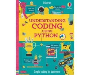 Louie Stowell Understanding Coding Using Python (Anello, filo) Understanding