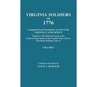 Louis A. Burges Virginia Soldiers of 1776. Compiled from Documents o (Tascabile)