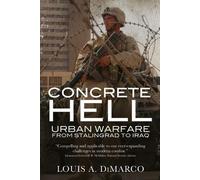 Louis A. DiMarco Concrete Hell (Tascabile) Military History