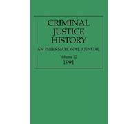 Louis A. Knafla Criminal Justice History (Copertina rigida)
