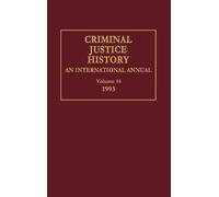 Louis A. Knafla Criminal Justice History (Copertina rigida)