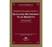 Louis A. Mezzul An Estate Planner's Guide to Qualified Retirement Pl (Tascabile)