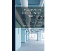 Louis Allen Harding Mechanical Equipment of Buildings (Copertina rigida)