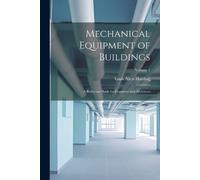 Louis Allen Harding Mechanical Equipment of Buildings (Tascabile)