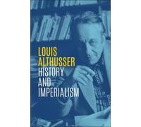 Louis Althusser History and Imperialism (Copertina rigida)