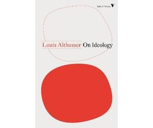 Louis Althusser On Ideology (Tascabile) Radical Thinkers Set 18